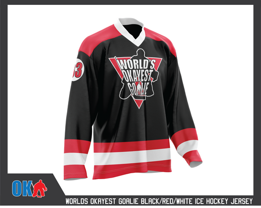 World's Okayest Goalie Hockey Jersey Black/Red/White